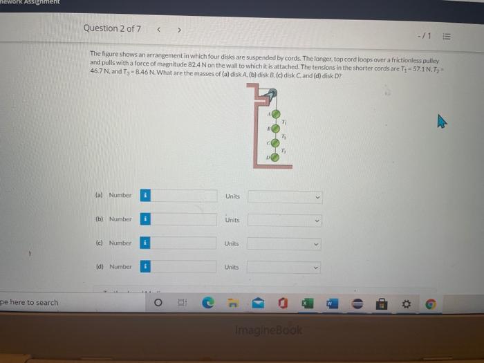 Solved Assignment Question 2 of 7 -/1 The figure shows an | Chegg.com