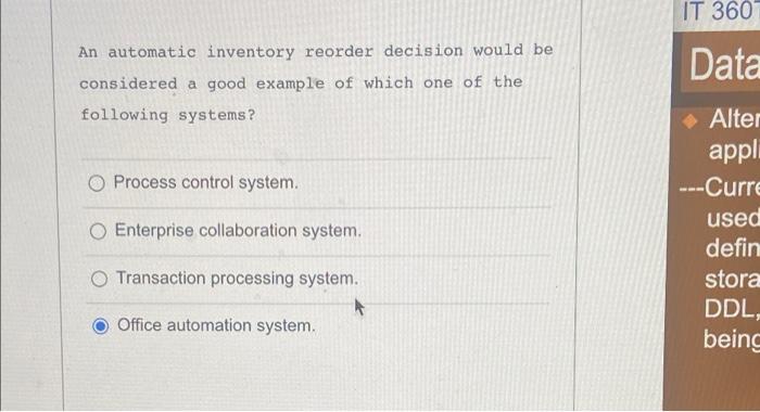 Solved An automatic inventory reorder decision would be | Chegg.com