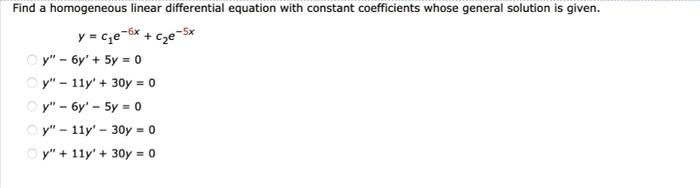 Solved Find a homogeneous linear differential equation with | Chegg.com