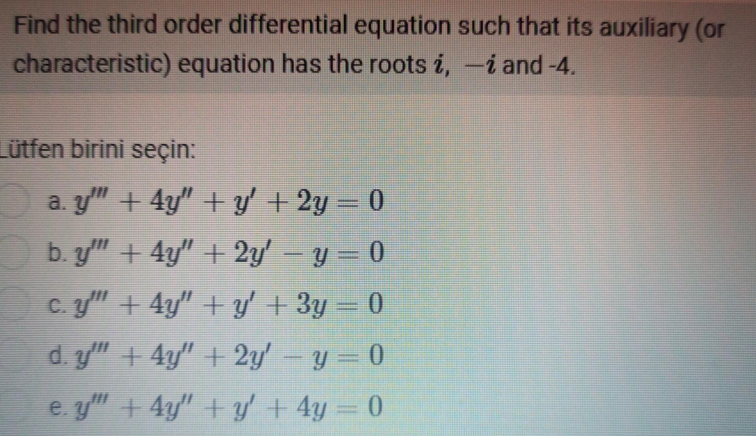 Solved Find the third order differential equation such that | Chegg.com