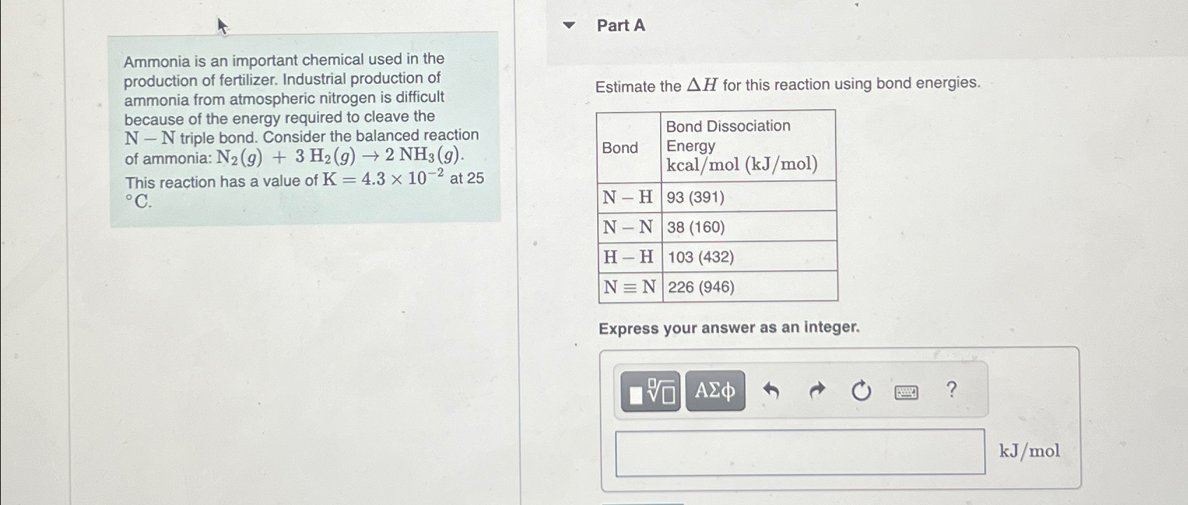 Solved Part AAmmonia is an important chemical used in the
