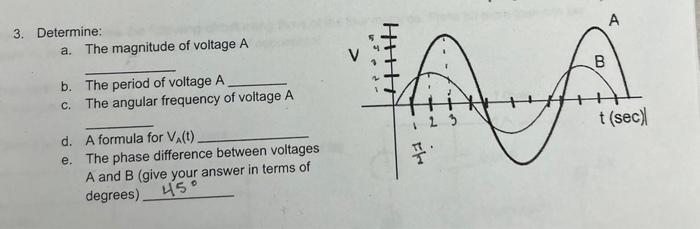 Solved 3. Determine: A. The Magnitude Of Voltage A B. The | Chegg.com