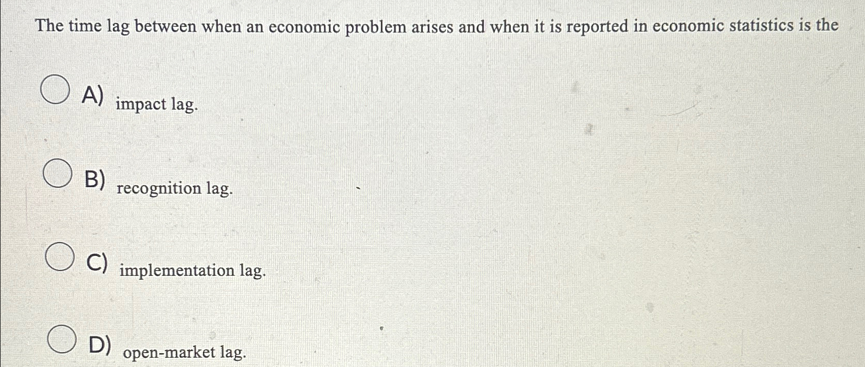 Solved The time lag between when an economic problem arises | Chegg.com