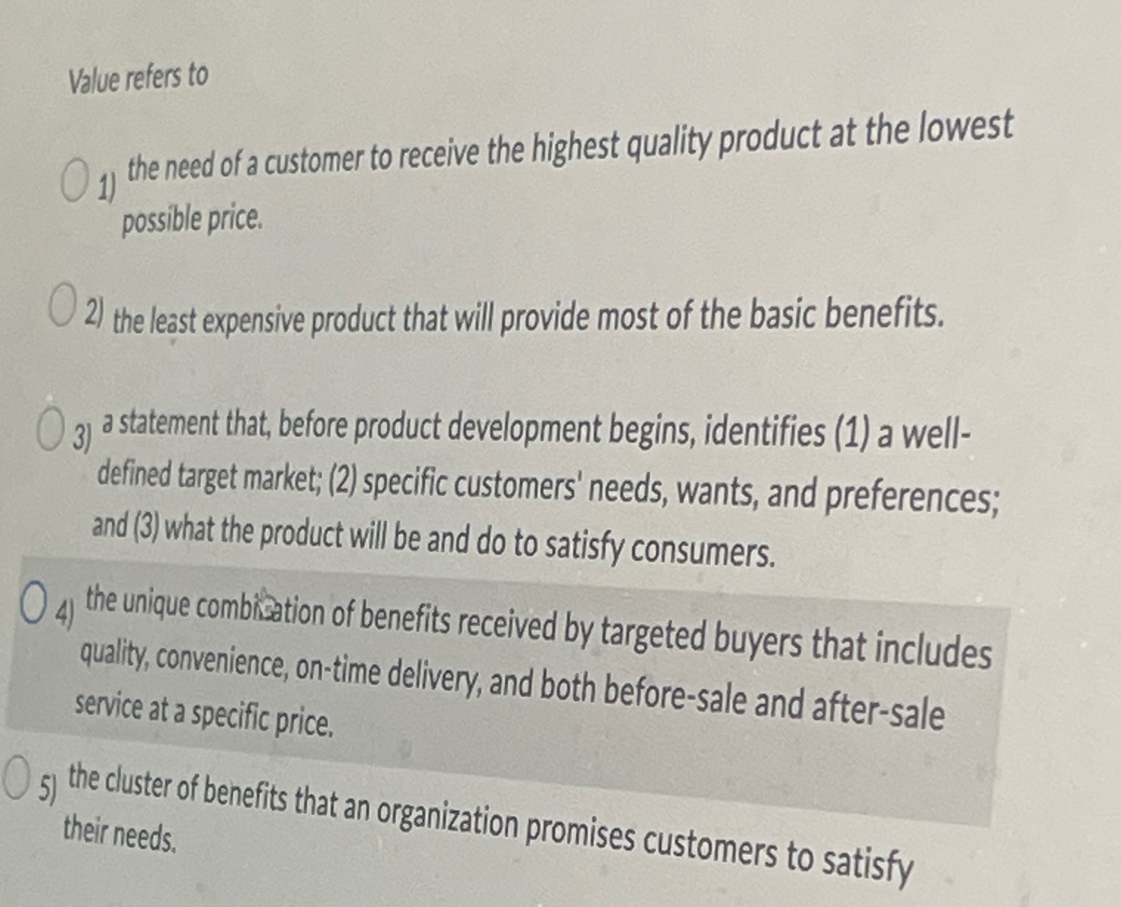 Solved Value refers tothe need of a customer to receive the | Chegg.com