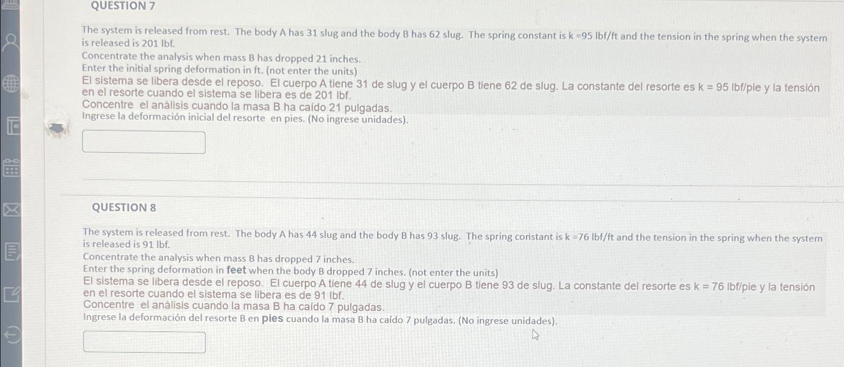 Solved QUESTION 7 ﻿is Released Is 201lbf.Concentrate The | Chegg.com