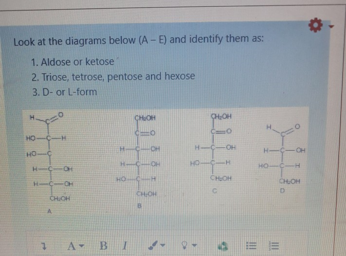 Solved Identify Them As 1 Aldose Or Ketose 2 Those