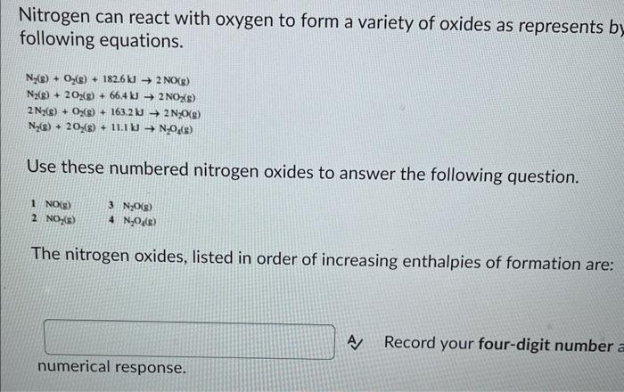Solved Nitrogen can react with oxygen to form a variety of | Chegg.com