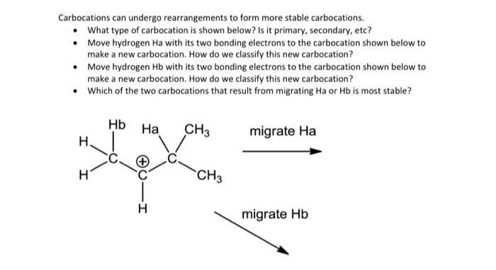 Solved Carbocations can undergo rearrangements to form more | Chegg.com