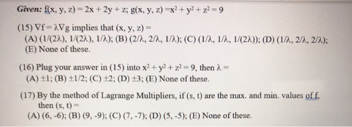 Solved Given F X Y Z 2x 2y Z G X Y Z X2 Y2 Chegg Com