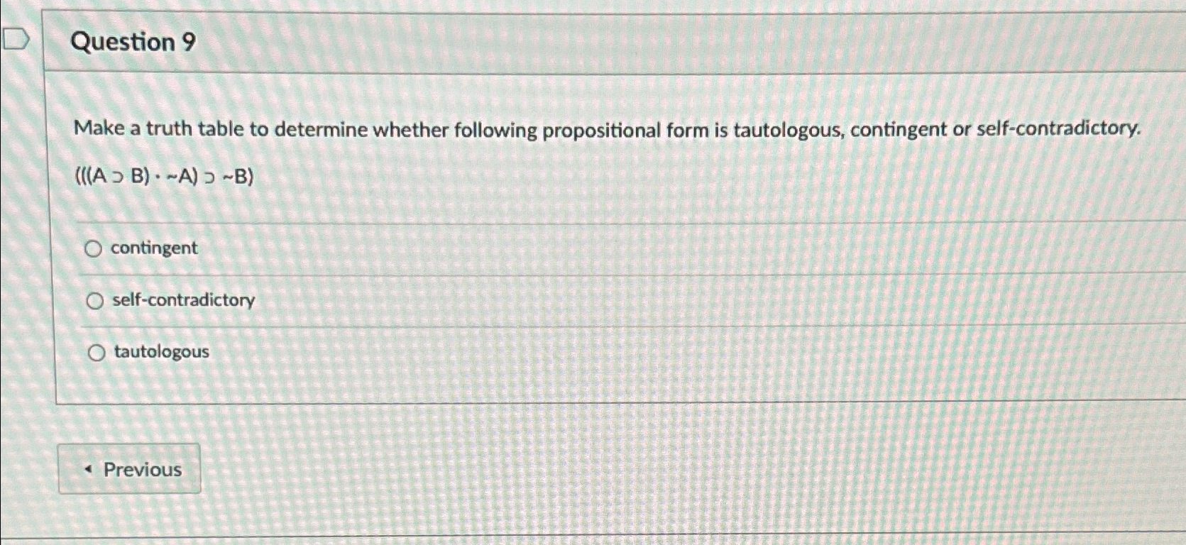 Question 9Make a truth table to determine whether | Chegg.com