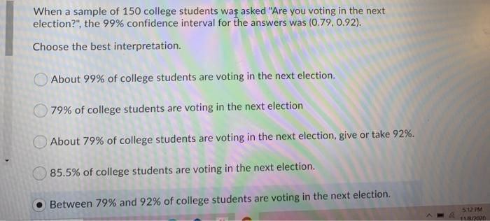 Solved When a sample of 150 college students was asked "Are | Chegg.com