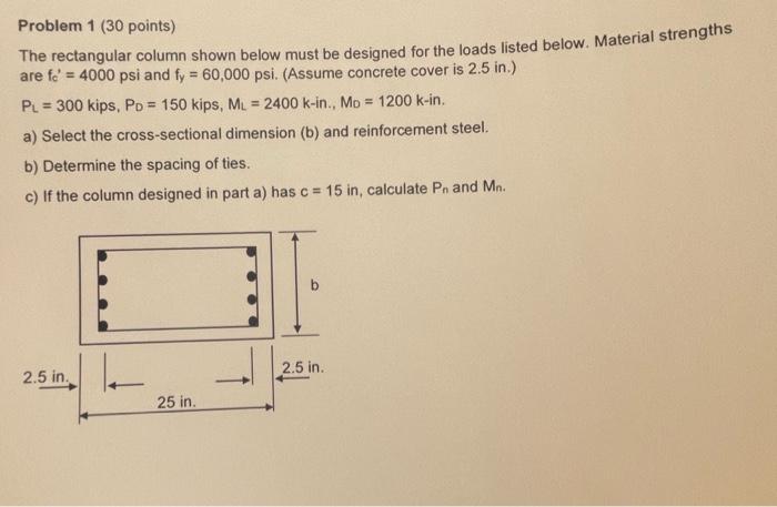 Solved Problem 1 (30 Points) The Rectangular Column Shown | Chegg.com