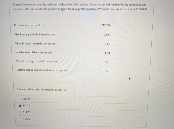 solved-magpie-corporation-uses-the-total-cost-method-of-chegg