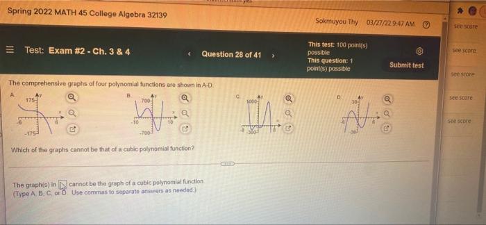 Solved Spring 2022 MATH 45 College Algebra 32139 Sokmuyou | Chegg.com