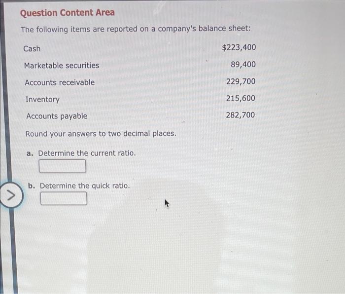 Solved Question Content Area The Following Items Are Chegg