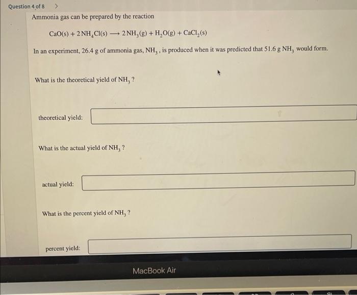 Solved Question 4 of 8 Ammonia gas can be prepared by the | Chegg.com