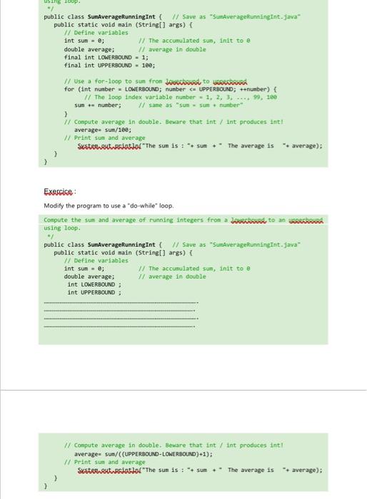 Solved Exepcice: Modify the program to use a "do-while" | Chegg.com