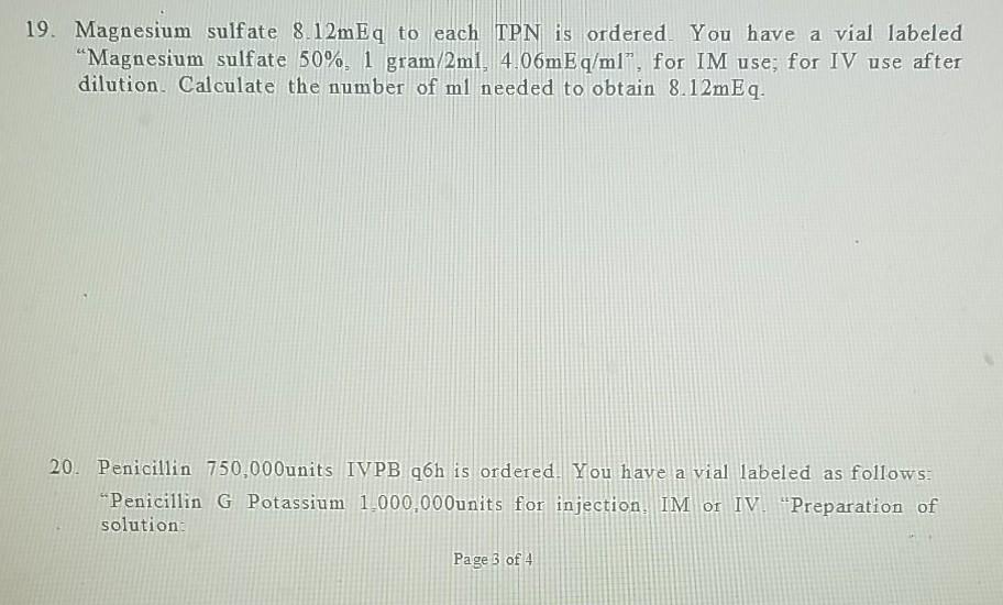 Solved 19. Magnesium sulfate 8.12mEq to each TPN is ordered. | Chegg.com