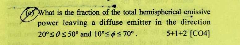 Solved (8) ﻿What is the fraction of the total hemispherical | Chegg.com