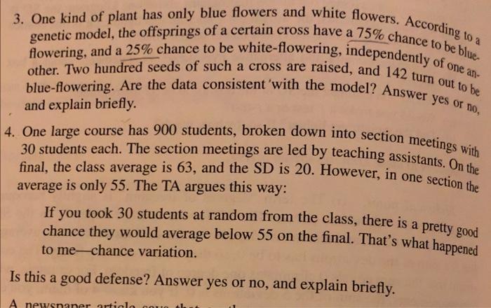 Solved . 3. One kind of plant has only blue flowers and | Chegg.com