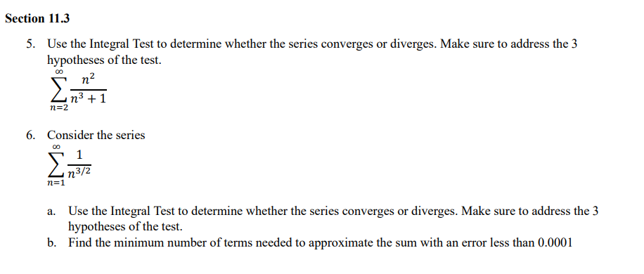 Solved Section 11.3Use the Integral Test to determine | Chegg.com