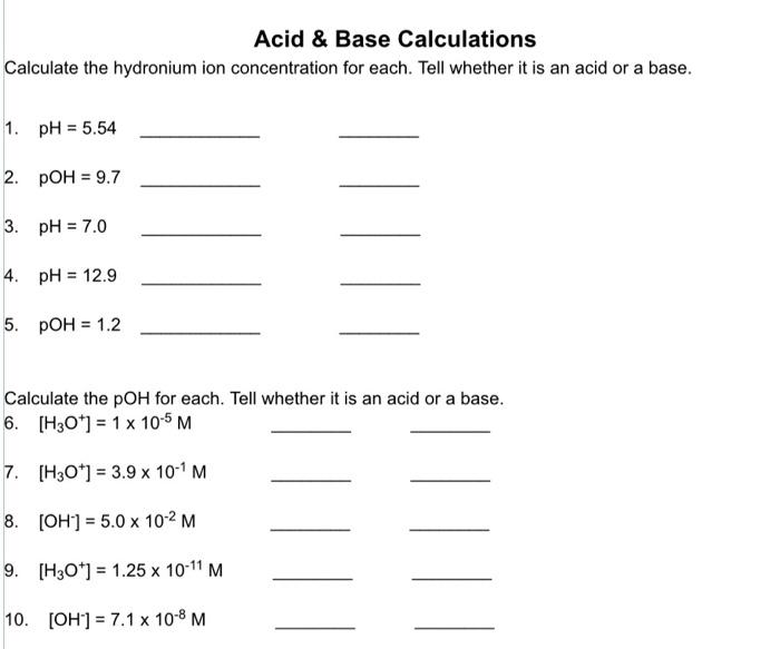 Solved Acid & Base Calculations Calculate The Hydronium Ion 