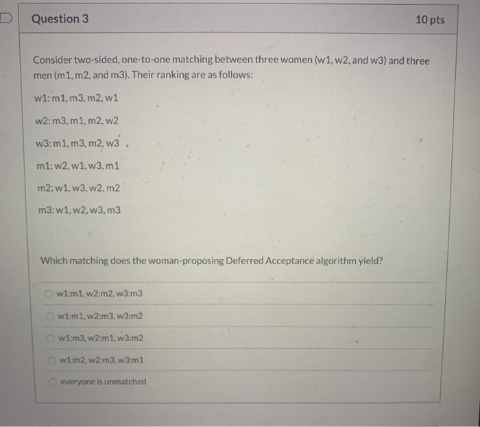 Solved Question 3 10 pts Consider two-sided, one-to-one | Chegg.com