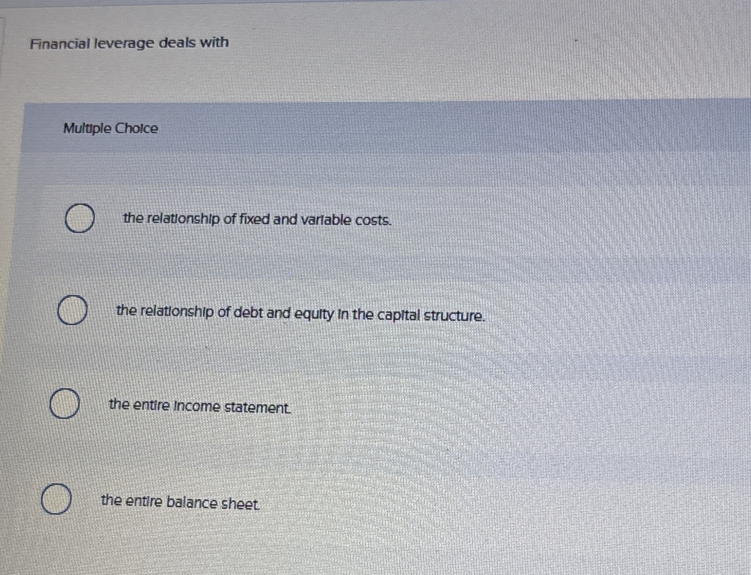 Solved Financial leverage deals withMultiple Cholcethe