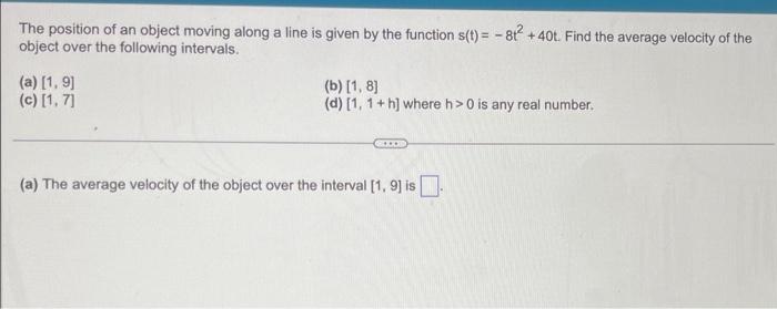 Solved The position of an object moving along a line is | Chegg.com