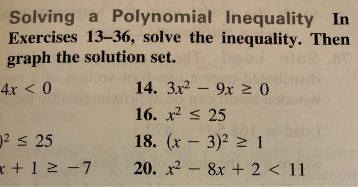 Solved Solving A Polynomial Inequality In Exercises 13 36 Chegg Solved Solving A Polynomial Inequality In Exercises 13 36 Chegg