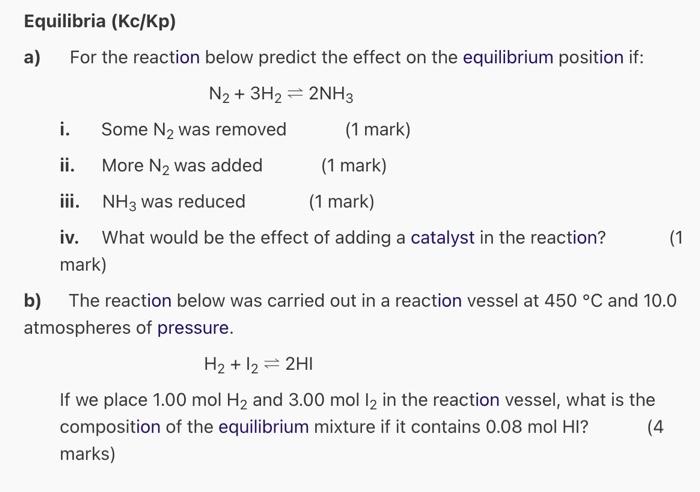 Solved Equilibria (Kc/Kp) A) For The Reaction Below Predict | Chegg.com