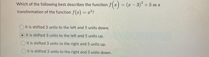 Solved Which of the following best describes the function | Chegg.com