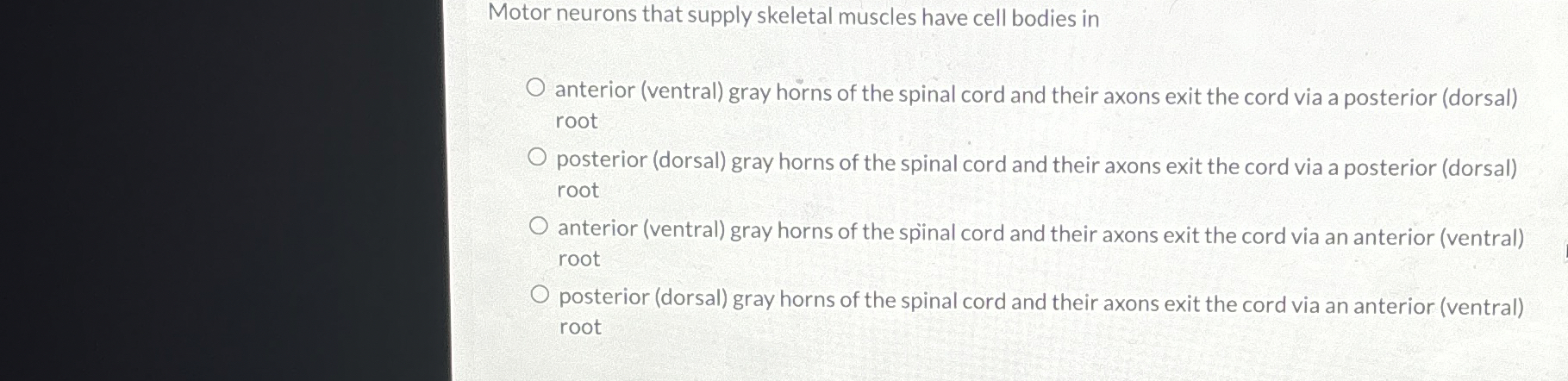 Solved Motor neurons that supply skeletal muscles have cell | Chegg.com