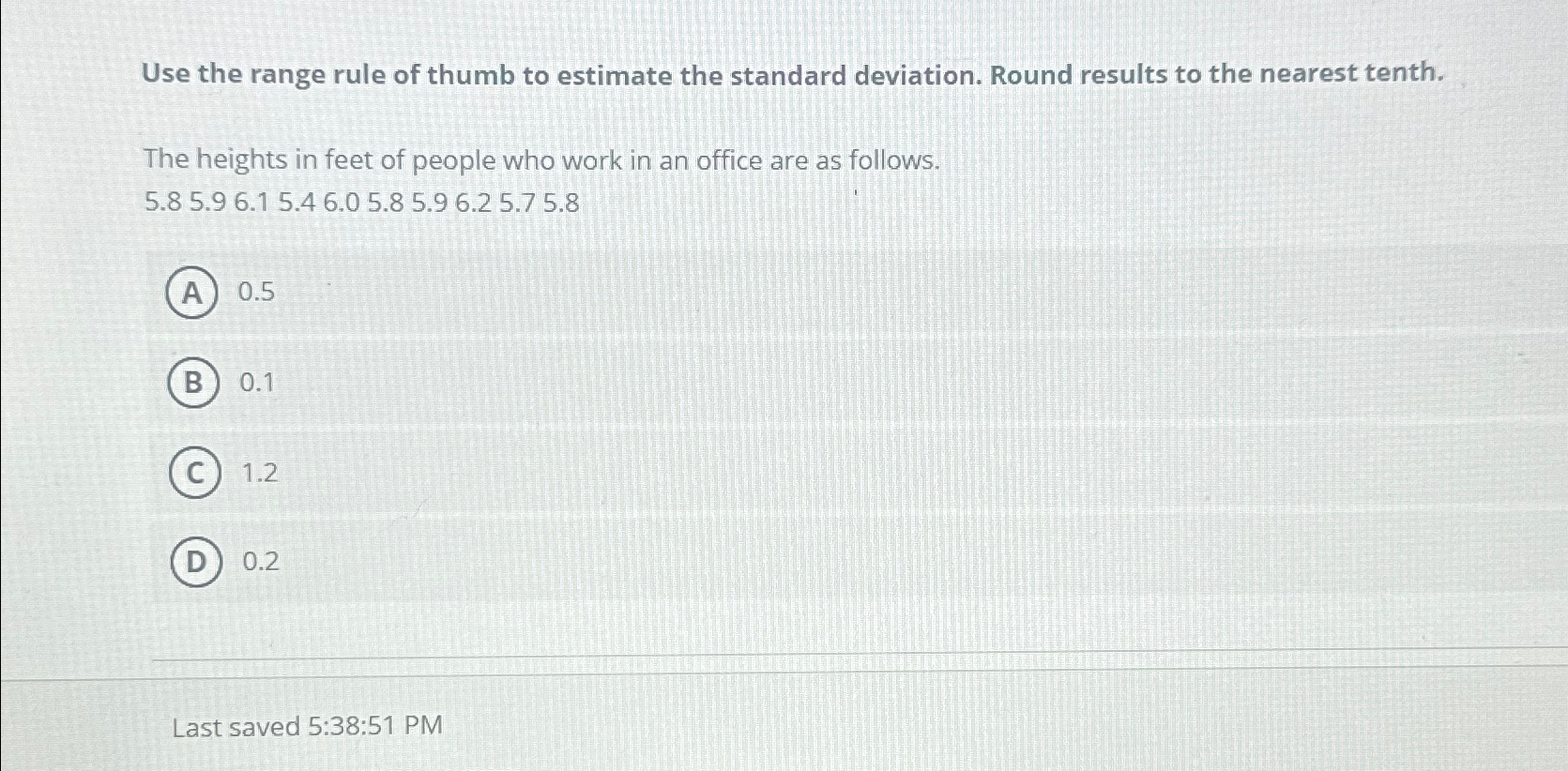 Solved Use the range rule of thumb to estimate the standard | Chegg.com