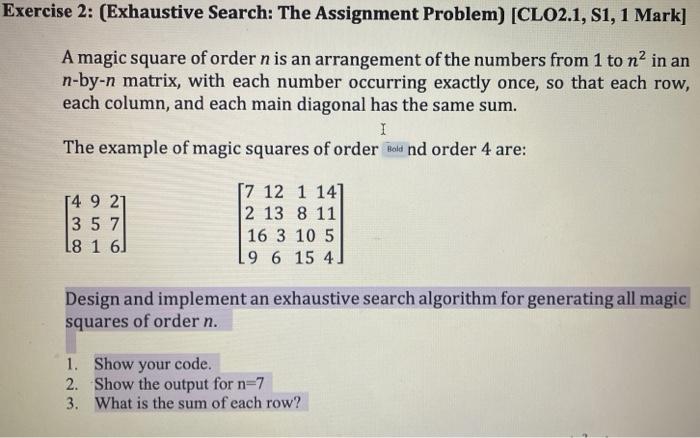 Solved A magic square of order n is an arrangement of the Chegg