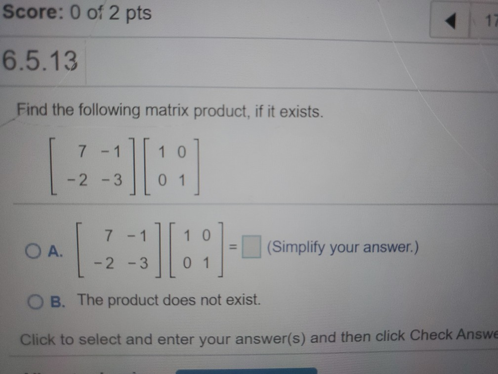 Solved Score: 0 of 2 pts 11 6.5.13 Find the following matrix | Chegg.com