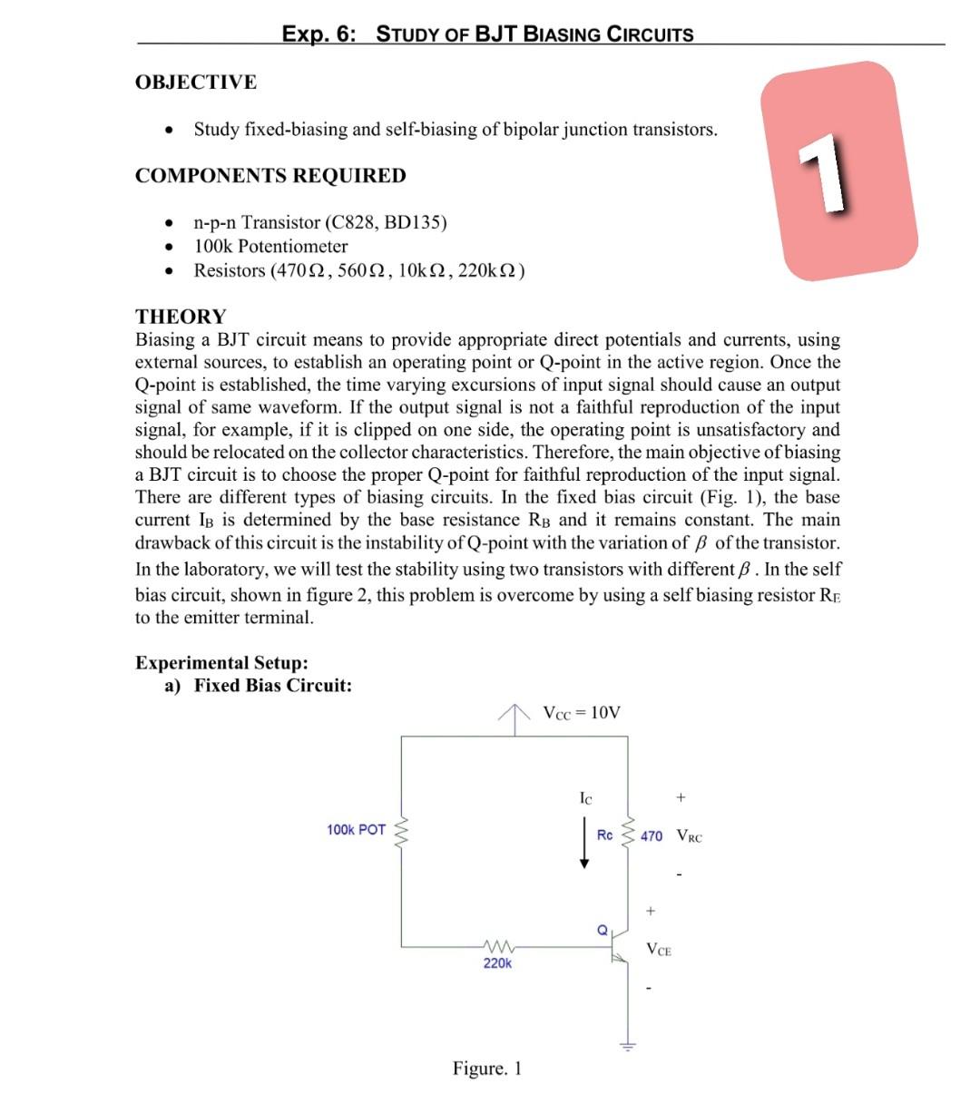 Solved Exp. 6: STUDY OF BJT BIASING CIRCUITS OBJECTIVE • | Chegg.com