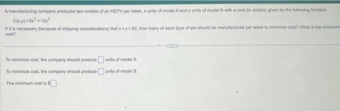 Solved A Manufacturing Company Produces Two Models Of An | Chegg.com