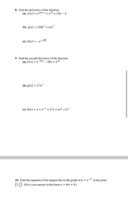 Solved 8 Find The Derivative Of The Function A F X Chegg Com