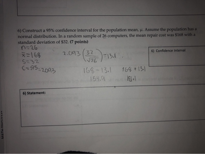 Solved 6) Construct a 95% confidence interval for the | Chegg.com