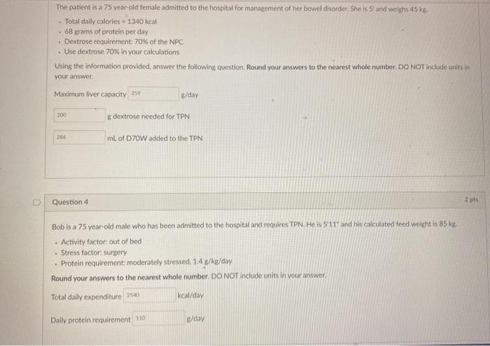 The patient is a 75 year old female admitted to the | Chegg.com