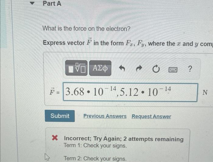 Solved An electron travels with v=5.50×106i^ m/s through a | Chegg.com