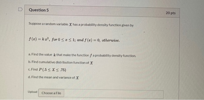 Solved Question 5 20 pts Suppose a random variable X has a | Chegg.com