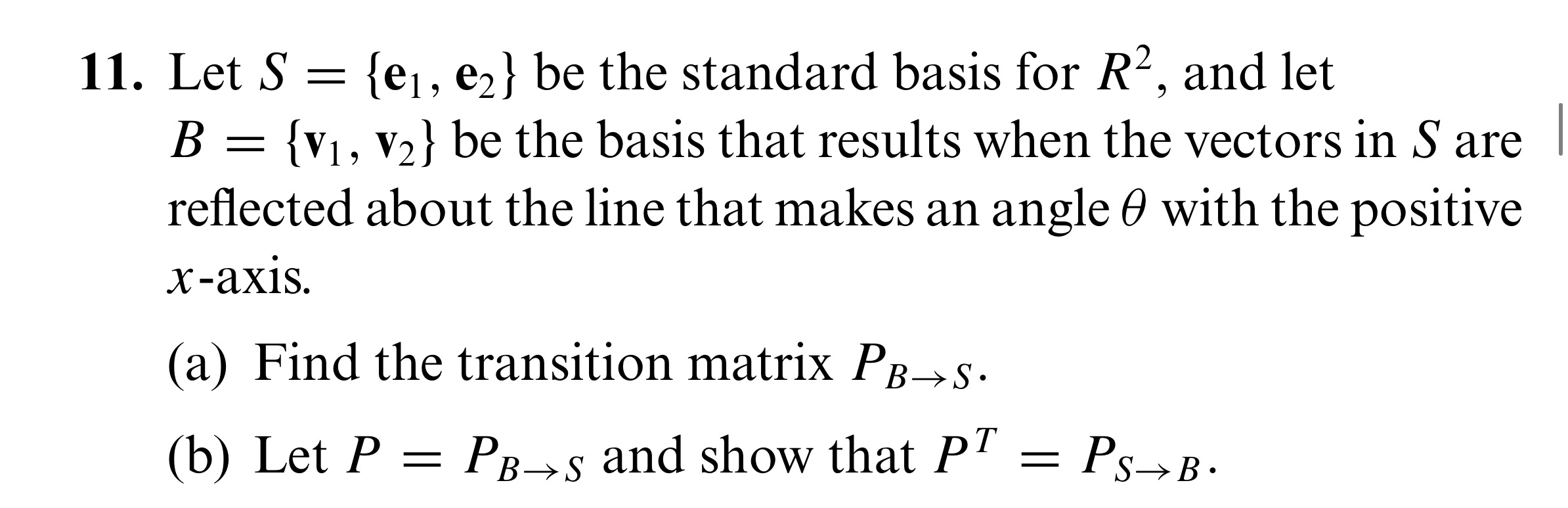 Solved let s e1 e2 be the standard basis for r2 and let chegg