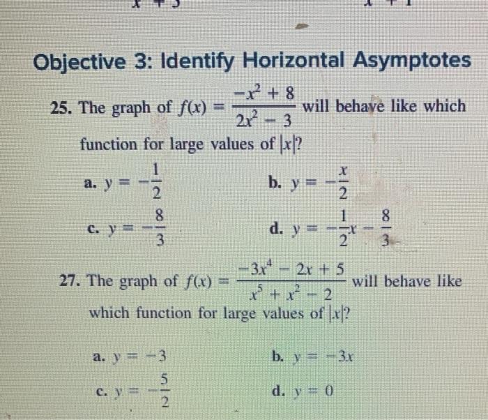 Solved Objective 2 Identify Vertical Asymptotes For Exer Chegg Com