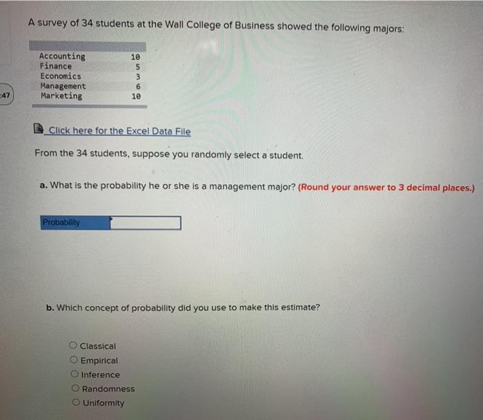 Solved A survey of 34 students at the Wall College of | Chegg.com