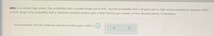 Solved GED: In a certain high school, the probability that a | Chegg.com