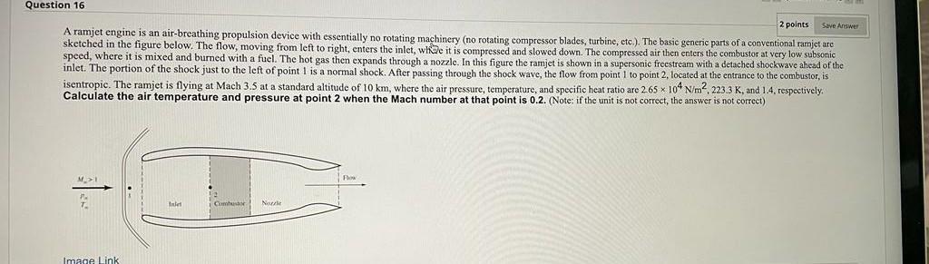 Solved Save Answer Question 16 2 Points A Ramjet Engine Is | Chegg.com