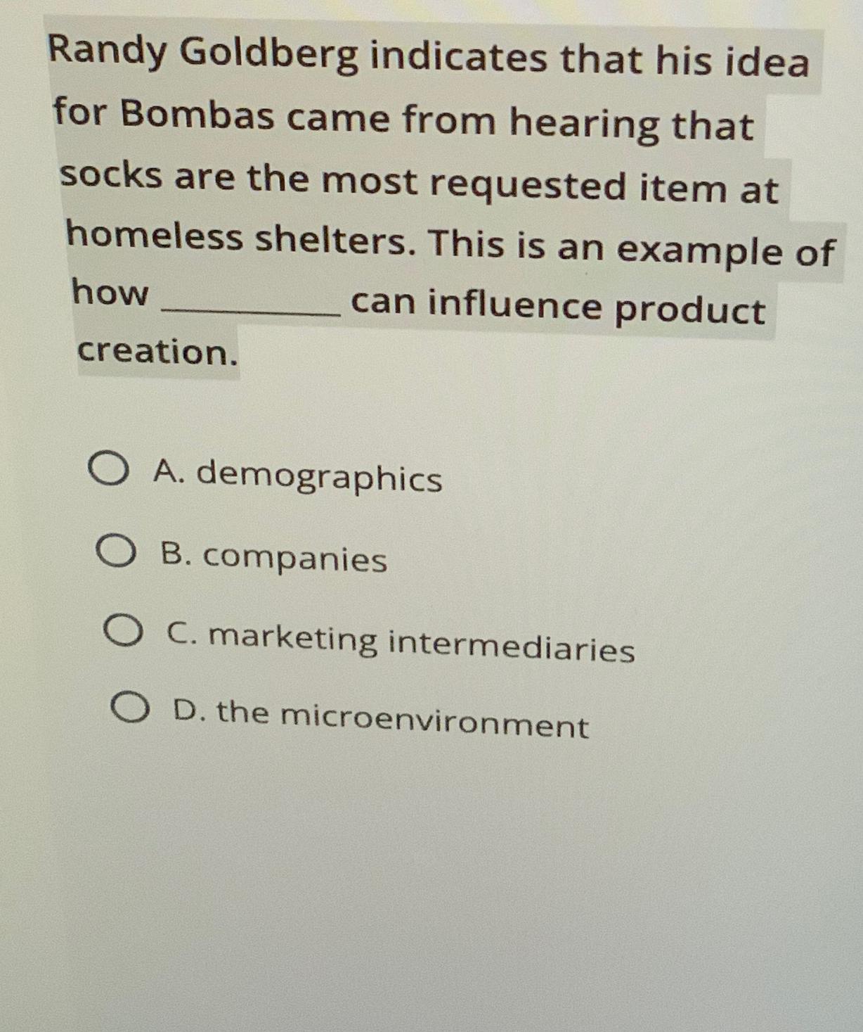 Solved Randy Goldberg indicates that his idea for Bombas | Chegg.com