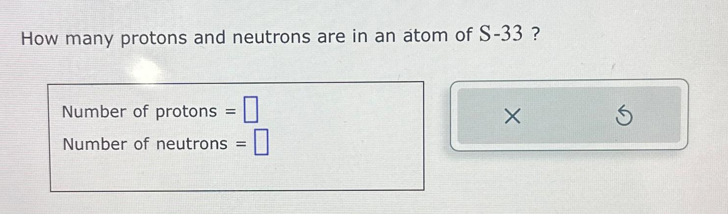 c number of protons and neutrons